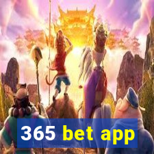 365 bet app