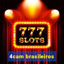 4cam brasileiros