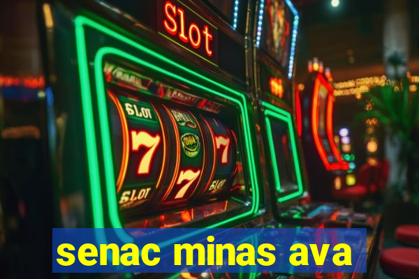 senac minas ava