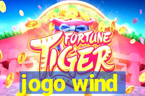 jogo wind