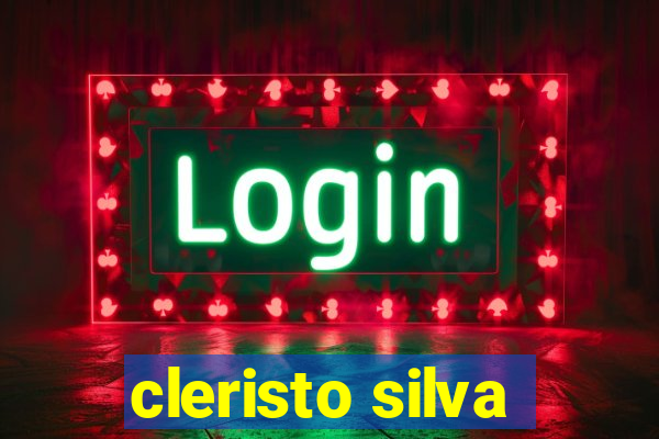 cleristo silva