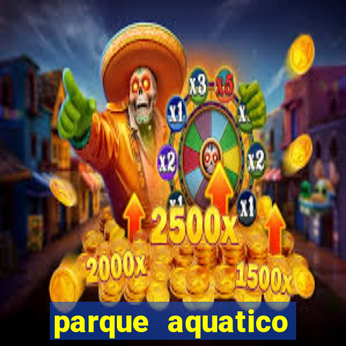 parque aquatico aguas claras feira de santana bahia