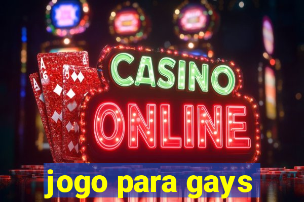 jogo para gays