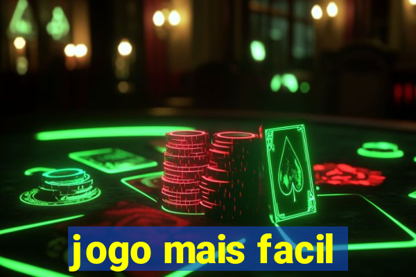 jogo mais facil