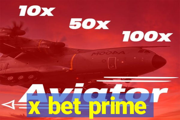 x bet prime