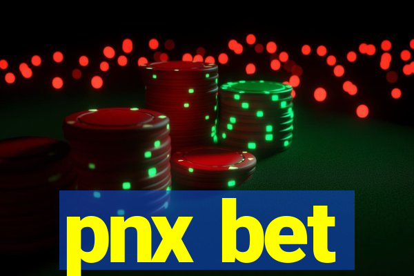 pnx bet