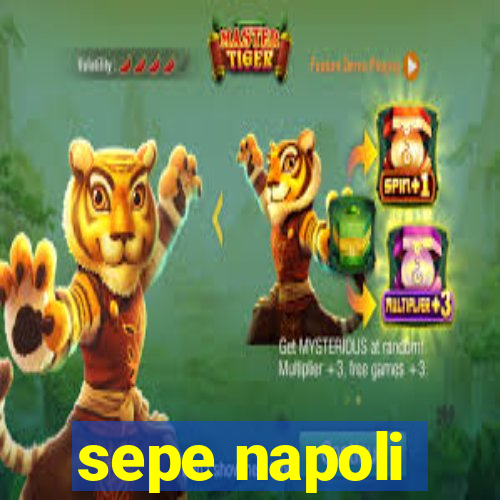 sepe napoli