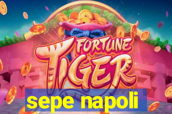 sepe napoli