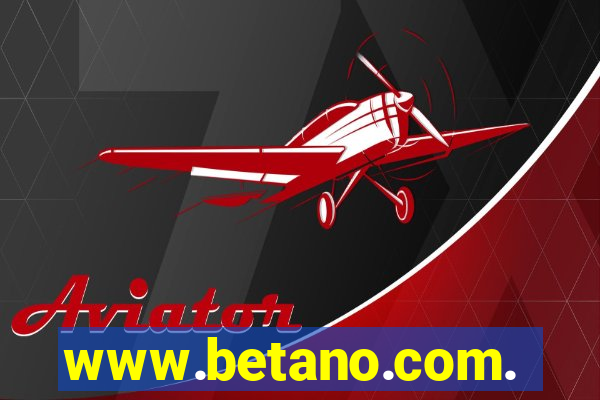 www.betano.com.b