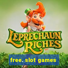 free. slot games