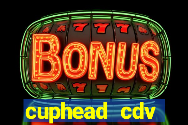 cuphead cdv download 2024