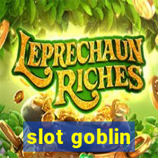 slot goblin