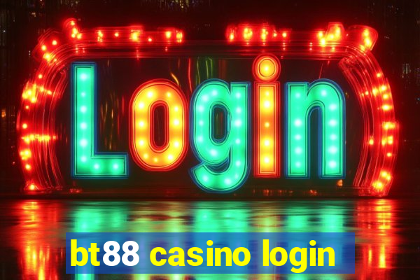 bt88 casino login