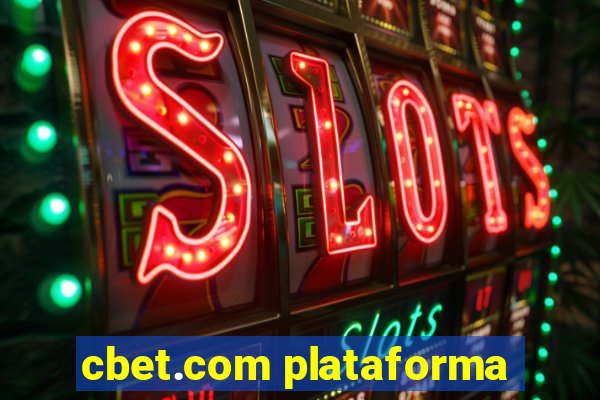 cbet.com plataforma