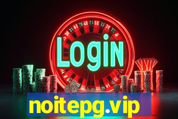 noitepg.vip