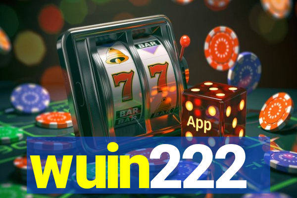 wuin222