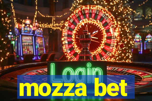 mozza bet