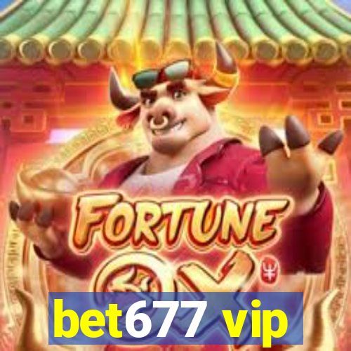 bet677 vip