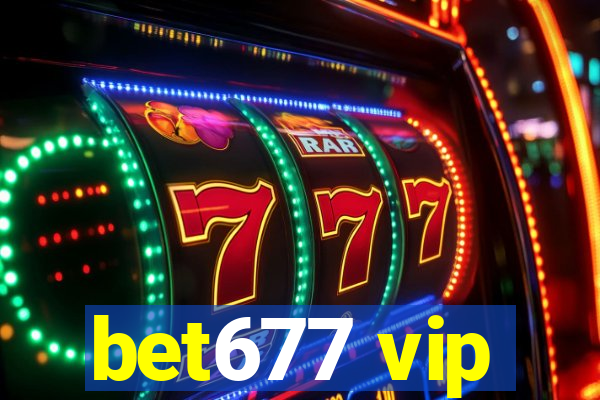 bet677 vip