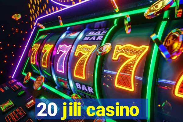 20 jili casino