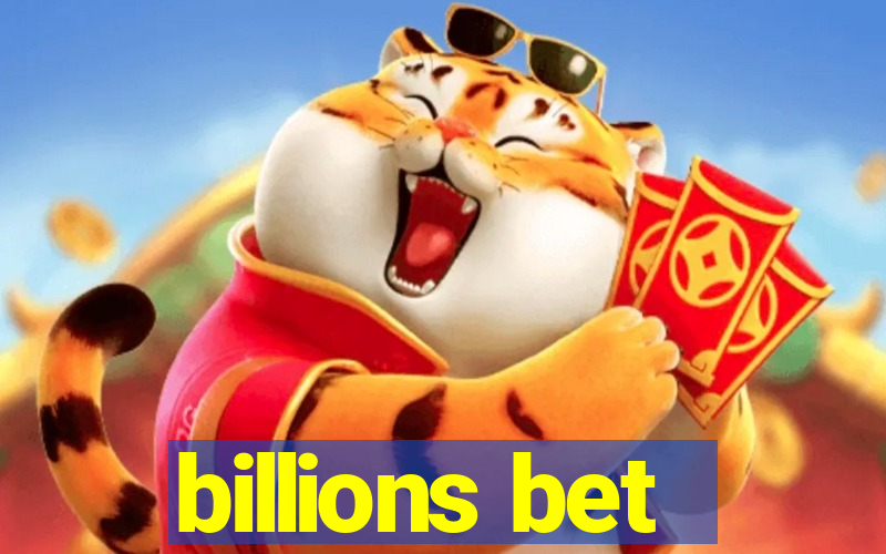 billions bet