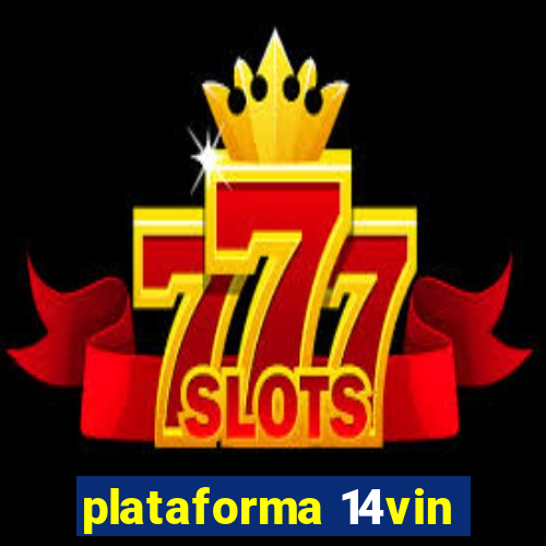 plataforma 14vin