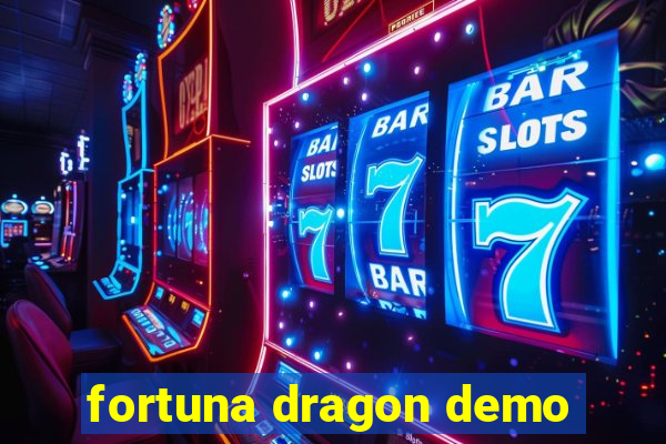 fortuna dragon demo