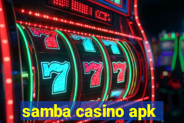 samba casino apk