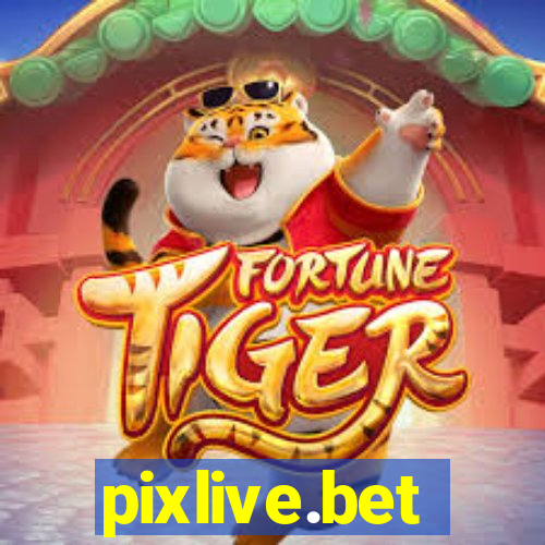 pixlive.bet