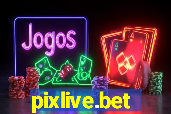 pixlive.bet