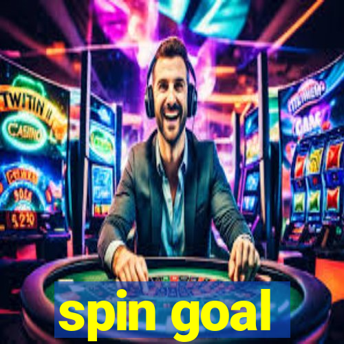 spin goal