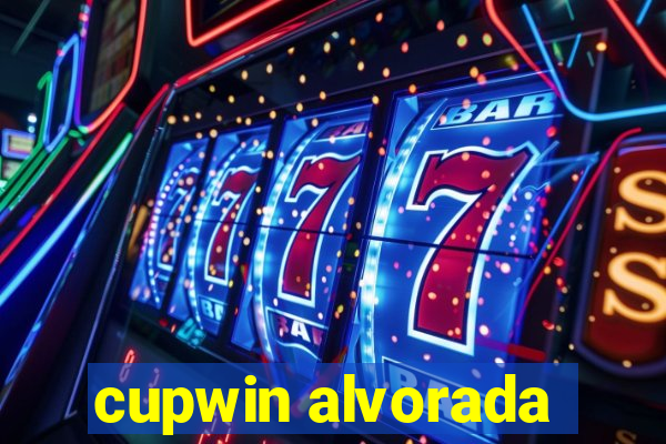 cupwin alvorada