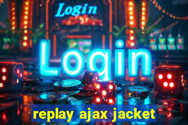 replay ajax jacket