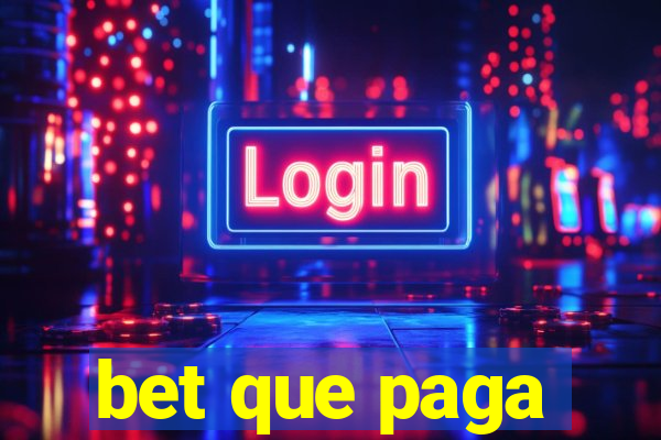 bet que paga