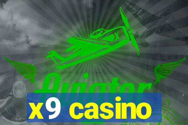 x9 casino