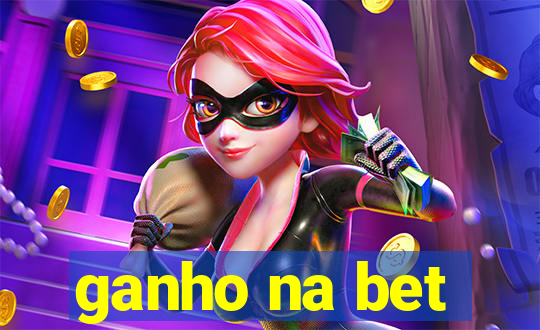 ganho na bet