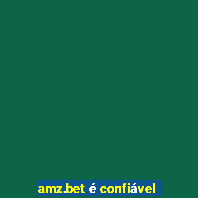 amz.bet é confiável