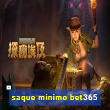 saque minimo bet365