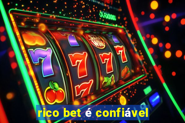 rico bet é confiável