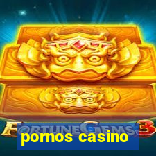 pornos casino