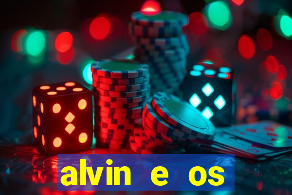 alvin e os esquilos esquiletes nomes