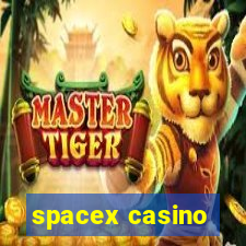 spacex casino