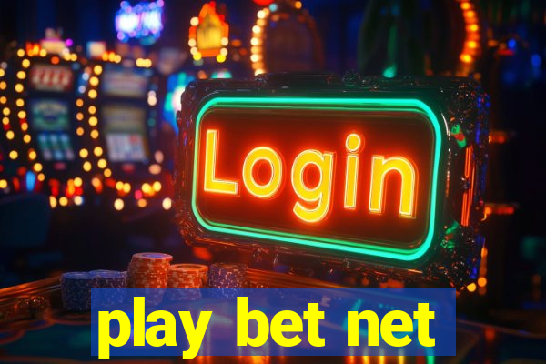 play bet net