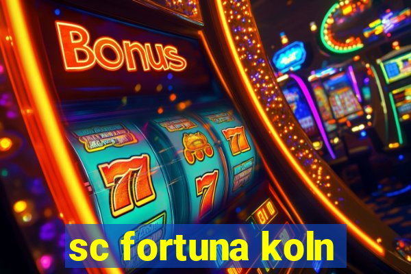 sc fortuna koln