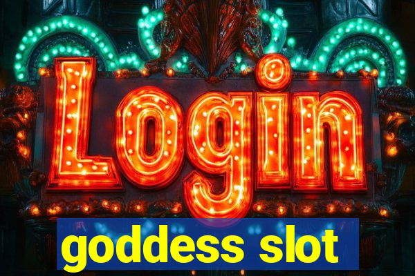 goddess slot