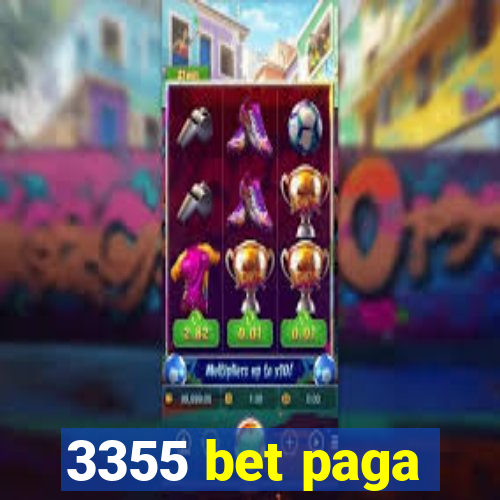 3355 bet paga