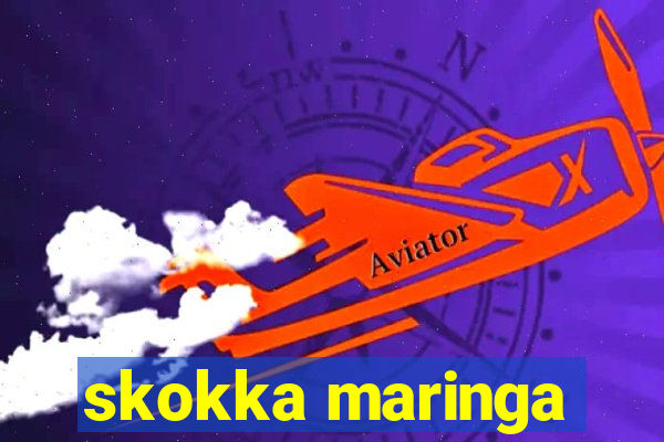 skokka maringa