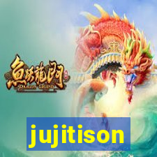 jujitison