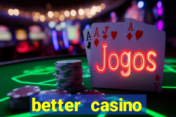 better casino whindersson nunes