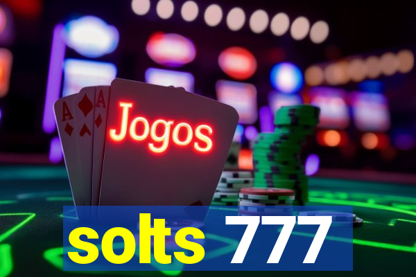 solts 777